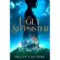 The Ugly Stepsister - Paperback
