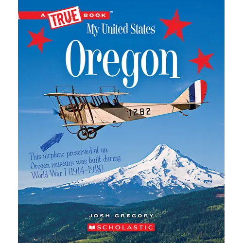 Oregon (a True Book: My United States) - Paperback