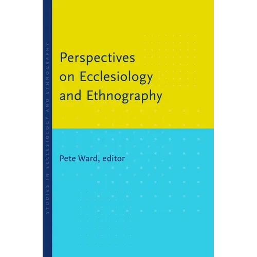 Perspectives on Ecclesiology and Ethnography - Paperback