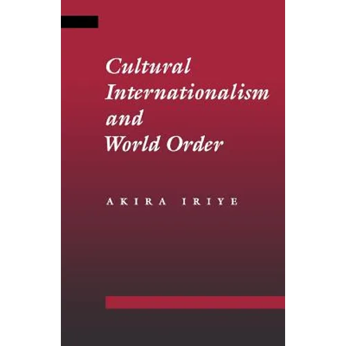 Cultural Internationalism and World Order - Paperback