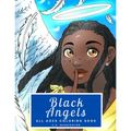 Black Angels: All Ages Coloring Book - Paperback