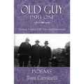 Old Guy, Part One - Paperback