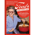 Food & Other Things I Love: More Than 100 Italian American Recipes from My Family to Yours - Hardcover