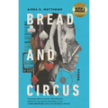 Bread and Circus - Paperback
