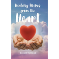 Healing Poems from the Heart - Hardcover