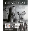 Charcoal: Techniques and Tutorials for the Complete Beginner - Paperback