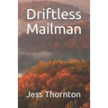 Driftless Mailman - Paperback