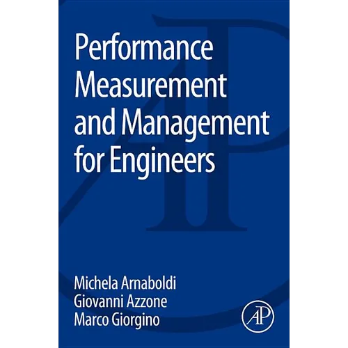 Performance Measurement and Management for Engineers - Paperback