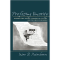 Professing Sincerity: Modern Lyric Poetry, Commercial Culture, and the Crisis in Reading - Hardcover