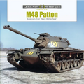 M48 Patton: America's First Main Battle Tank - Hardcover