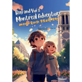 Ray and Yui's Montreal Adventure (레이와 유이의 몬트리올 모험): Bilingual Engl - Paperback