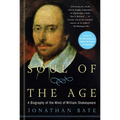 Soul of the Age: A Biography of the Mind of William Shakespeare - Paperback