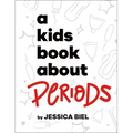 A Kids Book about Periods - Hardcover