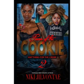 The Power of the Cookie 2: Anything for the Creme - Paperback