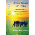 Jesus' Words for Teens -- Standing Tall Student Workbook - Paperback