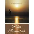 Peter Remembers - Hardcover