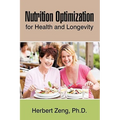 Nutrition Optimization for Health and Longevity - Hardcover