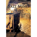The Salt Mines Mystery - Paperback