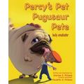 Percy's Pet Pugusaur Pete, bully eradicator - Paperback