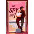 The Spy and I - Paperback