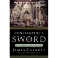Constantine's Sword: The Church and the Jews--A History - Paperback
