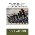 The Sargent Hand Plane Pocket Inventory Workbook - Paperback