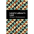 Love Labour's Lost - Hardcover
