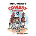 Daryl Talbot's Cowboy Cartoons - Paperback