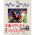 Henri Matisse: Drawing with Scissors - Hardcover