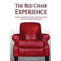 The Red Chair Experience - Paperback
