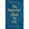 The Happiest Place to Cry - Paperback