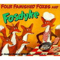 Four Famished Foxes and Fosdyke - Paperback