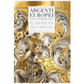European Silverware: From the Laura Collection - Hardcover