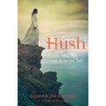 Hush: An Irish Princess' Tale - Paperback