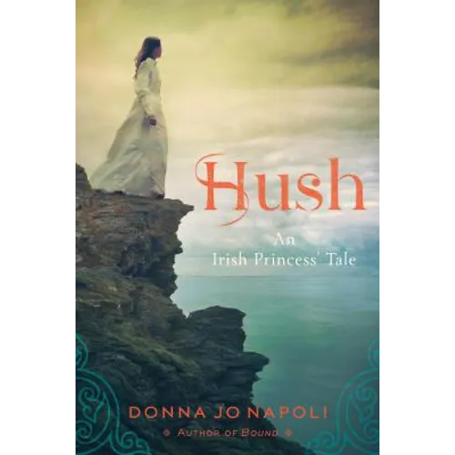 Hush: An Irish Princess' Tale - Paperback
