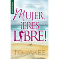Mujer, ¡Eres Libre! - Serie Favoritos - Paperback