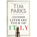 Another Literary Tour of Italy - Hardcover