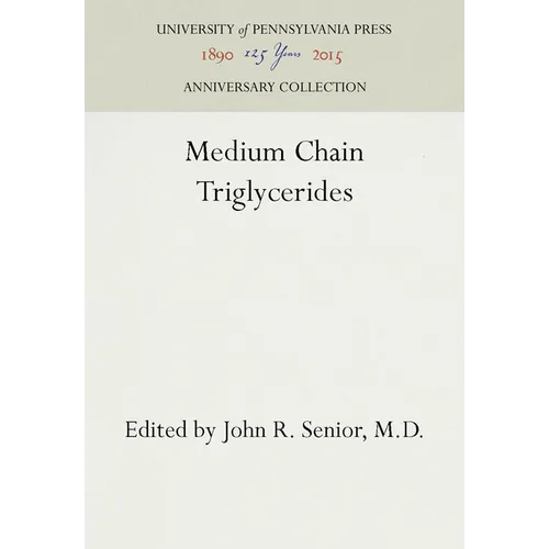 Medium Chain Triglycerides - Hardcover
