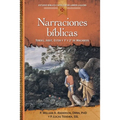 Narraciones Bíblicas: Tobías, Judit, Ester Y 1o Y 2o Macabeos - Paperback