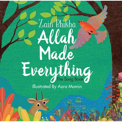 Allah Made Everything: The Song Book - Hardcover