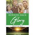Running Back to Glory - Paperback