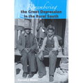 Remembering the Great Depression in the Rural South - Paperback