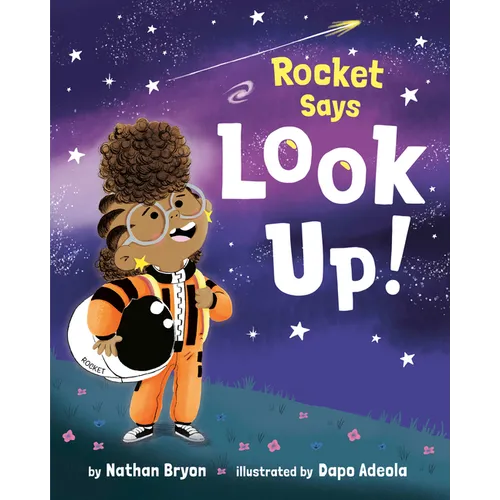 Rocket Says Look Up! - Paperback