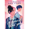 I Hope This Doesn't Find You - Hardcover