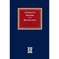 Georgia's Roster of the Revolution - Paperback