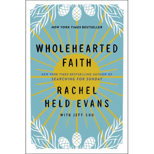 Wholehearted Faith - Paperback