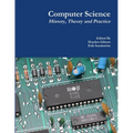 Computer Science: History, Theory and Practice - Paperback