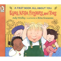 Eyes, Nose, Fingers, and Toes: A First Book All about You - Paperback