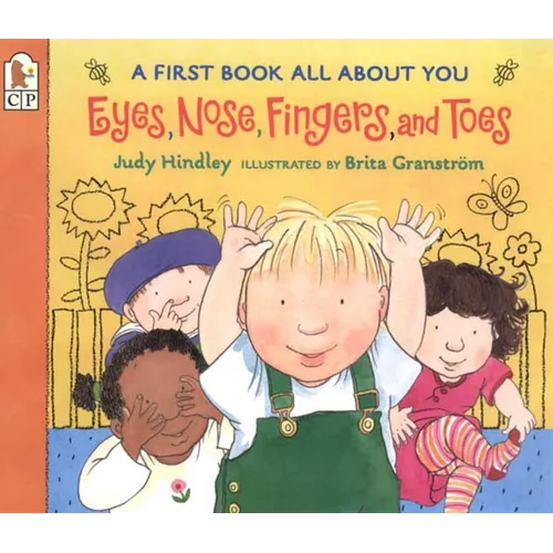 Eyes, Nose, Fingers, and Toes: A First Book All about You - Paperback