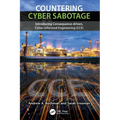 Countering Cyber Sabotage: Introducing Consequence-Driven, Cyber-Informed Engineering (Cce) - Paperback